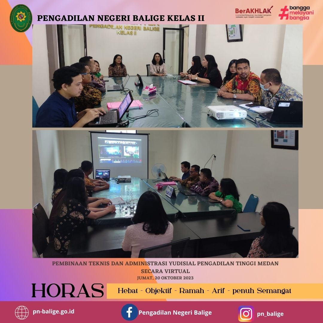 Pembinaan Teknis dan Administrasi Yudisial Pengadilan Tinggi Medan  secara virtual pada hari Jumat 20 Oktober 2023